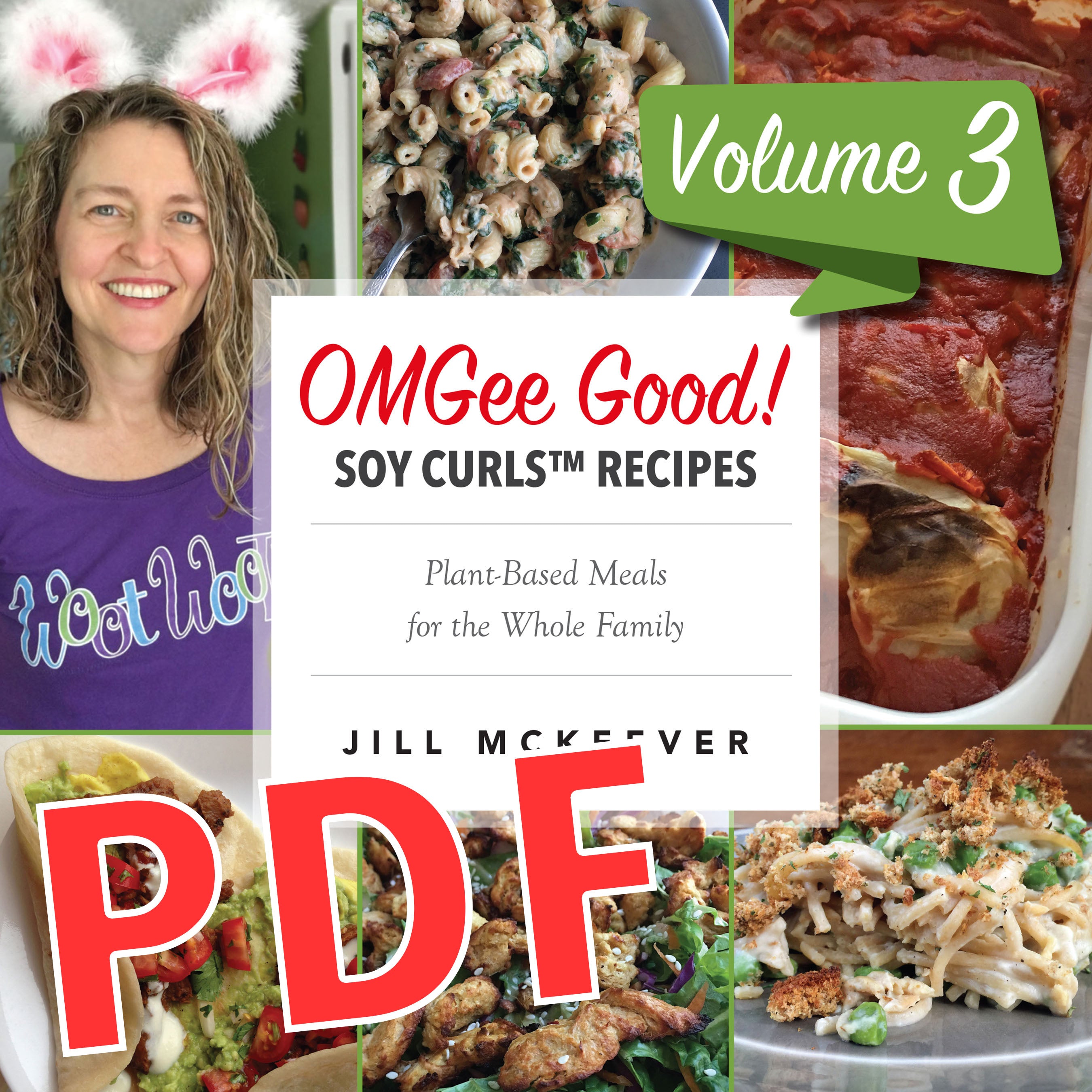 OMGee Good! Soy Curls™ Recipes Volume 3 (PDF)